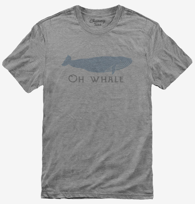 Oh Whale T-Shirt