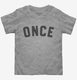 Once 11th Birthday  Toddler Tee