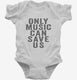 Only Music Can Save Us white Infant Bodysuit