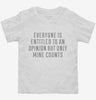 Only My Opinion Counts Funny Toddler Shirt 666x695.jpg?v=1700538783
