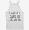 Ovarian Cancer Survivor Tanktop 666x695.jpg?v=1700482679