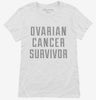 Ovarian Cancer Survivor Womens Shirt 666x695.jpg?v=1700482679