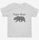 Papa Bear Funny Fathers Day Gift white Toddler Tee