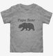 Papa Bear Funny Fathers Day Gift  Toddler Tee