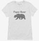 Papa Bear Funny Fathers Day Gift white Womens