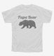 Papa Bear Funny Fathers Day Gift white Youth Tee