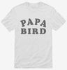 Papa Bird Shirt 666x695.jpg?v=1700305033