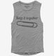 Paper Clip Keep It Together Funny grey Womens Muscle Tank