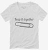 Paper Clip Keep It Together Funny Womens Vneck Shirt 666x695.jpg?v=1700538593