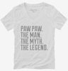 Paw Paw The Man The Myth The Legend Womens Vneck Shirt 666x695.jpg?v=1700503874