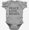 Peace Love Books Baby Bodysuit 666x695.jpg?v=1700420765