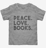 Peace Love Books Toddler
