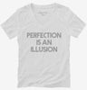 Perfection Is An Illusion Womens Vneck Shirt Ba1ae7e0-bf06-462d-8451-134c31ad8fcb 666x695.jpg?v=1700597083