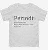 Periodt Toddler Shirt 666x695.jpg?v=1700305819