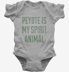 Peyote Is My Spirit Animal Baby Bodysuit