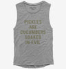 Pickles Are Cucumbers Soaked In Evil Womens Muscle Tank Top 4c061432-555a-4e01-b495-5ec4ea2a1270 666x695.jpg?v=1700596889