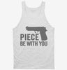 Piece Be With You Funny Ccw Concealed Carry Tanktop 666x695.jpg?v=1700410360