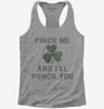Pinch Me And Ill Punch You St Patricks Day Womens Racerback Tank Top 7e983208-299f-4346-8b4f-80f4690daea3 666x695.jpg?v=1700596696