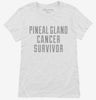 Pineal Gland Cancer Survivor Womens Shirt 666x695.jpg?v=1700472770