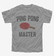 Ping Pong Master grey Youth Tee
