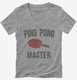 Ping Pong Master grey Womens V-Neck Tee
