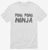 Ping Pong Ninja Player Funny Table Tennis Shirt 666x695.jpg?v=1700451240