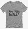 Ping Pong Ninja Player Funny Table Tennis Womens Vneck