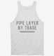Pipe Layer By Trade white Tank