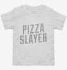 Pizza Slayer Toddler Shirt 666x695.jpg?v=1700478752