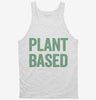 Plant Based Vegetarian Tanktop 666x695.jpg?v=1700410316