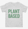 Plant Based Vegetarian Toddler Shirt 666x695.jpg?v=1700410316