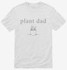 Plant Dad Shirt 666x695.jpg?v=1700377144