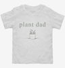 Plant Dad Toddler Shirt 666x695.jpg?v=1700377144