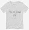 Plant Dad Womens Vneck Shirt 666x695.jpg?v=1700377144