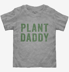 Plant Daddy Vegan Vegetarian Dad Toddler Shirt