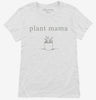 Plant Mama Womens Shirt 666x695.jpg?v=1700373628