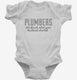 Plumbers Finish What Your Husband Started white Infant Bodysuit