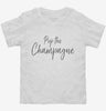 Pop The Champagne Bubbly Toddler Shirt 666x695.jpg?v=1700392956