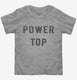 Power Top  Toddler Tee