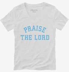 Praise The Lord Womens V-Neck Shirt