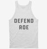 Pro Choice Defend Roe Tanktop 666x695.jpg?v=1700392690