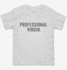 Professional Virgin Toddler Shirt 666x695.jpg?v=1700415962