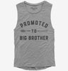 Promoted To Big Brother New Baby Announcement Womens Muscle Tank Top 666x695.jpg?v=1700365857