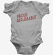 Proud Deplorable  Infant Bodysuit