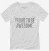 Proud To Be Awesome Womens Vneck Shirt 666x695.jpg?v=1700537239