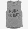 Punk Is Dad Womens Muscle Tank Top 666x695.jpg?v=1700475237