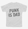 Punk Is Dad Youth