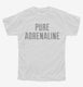 Pure Adrenaline white Youth Tee