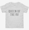 Queen Of The Rv Toddler Shirt 666x695.jpg?v=1700466666