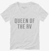 Queen Of The Rv Womens Vneck Shirt 666x695.jpg?v=1700466666